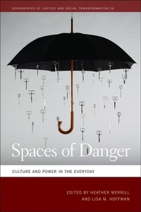 Enlarge image Cover: Spaces of Danger - University of Georgia Press