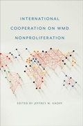 Cover: International Cooperation on WMD Nonproliferation - University of Georgia Press