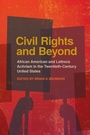 Cover: Civil Rights and Beyond - University of Georgia Press