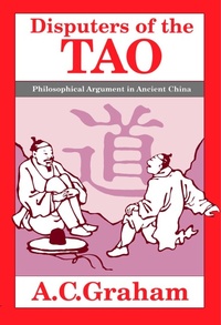 Abbildung von: Disputers of the Tao - Open Court