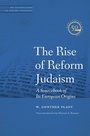Cover: The Rise of Reform Judaism - Jewish Publication Society