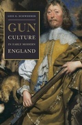 Cover: Gun Culture in Early Modern England - Naval Institute Press