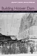 Cover: Building Hoover Dam - University of Nevada Press