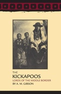 Cover: The Kickapoos - University of Oklahoma Press