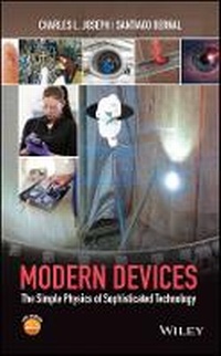 Enlarge image Cover: Modern Devices - The Simple Physics of Sophisticated Technology - Wiley