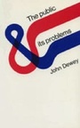 Cover: The Public and Its Problems - Swallow Press