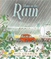 Enlarge image Cover: Home in the Rain - Walker Books Ltd
