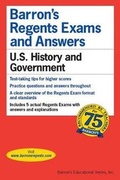 Cover: Regents Exams and Answers: U.S. History and Government - Barron's Educational Series Inc.,U.S.