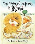 Cover: The Name of the Tree is Bojabi - Human & Rousseau (Pty) Ltd