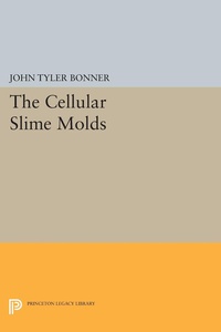Enlarge image Cover: Cellular Slime Molds - Princeton University Press