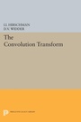 Cover: Convolution Transform - Princeton University Press