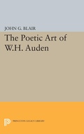 Cover: Poetic Art of W.H. Auden - Princeton University Press