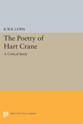 Cover: The Poetry of Hart Crane - Princeton University Press