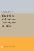 Cover: Police and Political Development in India - Princeton University Press