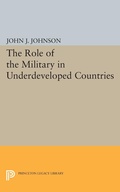 Cover: Role of the Military in Underdeveloped Countries - Princeton University Press