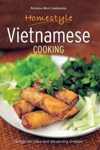 Abbildung von: Homestyle Vietnamese Cooking - Periplus Editions