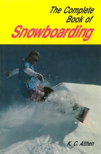 Abbildung von: Complete Book Snowboarding - Tuttle Publishing