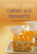 Cover: Classic Asian Cakes and Desserts - Periplus Editions