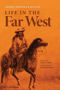 Abbildung von: Life in the Far West - University of Oklahoma Press
