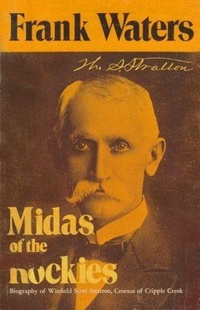 Enlarge image Cover: Midas of the Rockies - Swallow Press
