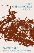 Cover: The Chisholm Trail - University of Oklahoma Press