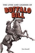Cover: The Lives and Legends of Buffalo Bill - University of Oklahoma Press