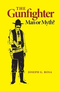 Cover: The Gunfighter - University of Oklahoma Press
