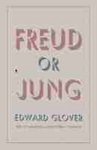 Enlarge image Cover: Freud or Jung - Northwestern University Press