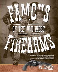 Abbildung von: Famous Firearms of the Old West - TwoDot