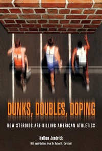 Abbildung von: Dunks, Doubles, Doping - Lyons Press