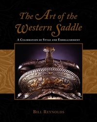 Abbildung von: Art of the Western Saddle - Globe Pequot