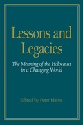 Cover: Lessons and Legacies V. 1; Meaning of the Holocaust in a Changing World - Northwestern University Press