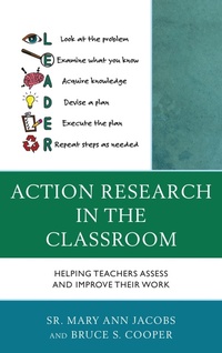 Enlarge image Cover: Action Research in the Classroom - Rowman & Littlefield Publishers