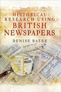 Cover: Historical Research Using British Newspapers - Pen and Sword
