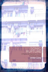 Abbildung von: Sonic Rupture - Bloomsbury Academic USA