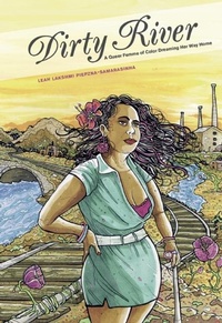 Abbildung von: Dirty River - Arsenal Pulp Press