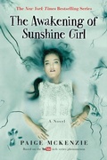 Cover: The Awakening of Sunshine Girl - Grand Central Publishing