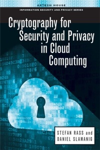 Abbildung von: Cryptography for Security and Privacy in Cloud Computing - Artech House