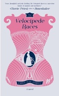 Cover: Velocipede Races - Elly Blue Publishing