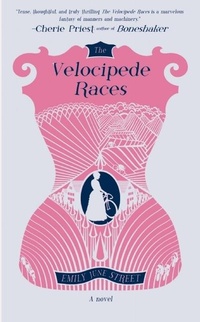 Enlarge image Cover: Velocipede Races - Elly Blue Publishing