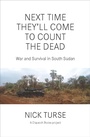 Cover: Next Time They'll Come to Count the Dead - Haymarket Books