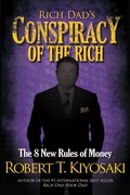 Cover: Rich Dad's Conspiracy of the Rich - Plata Publishing
