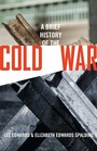 Cover: Brief History of the Cold War - Regnery History