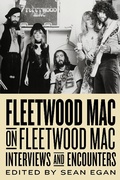 Cover: Fleetwood Mac on Fleetwood Mac - Chicago Review Press