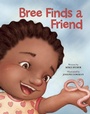 Cover: Bree Finds a Friend - Redleaf Press