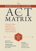 Cover: Essential Guide to the ACT Matrix - New Harbinger Publications
