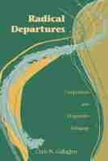 Cover: Radical Departures - National Council of Teachers of English