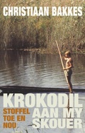Cover: Krokodil aan my skouer - Human & Rousseau