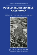 Cover: Pueblo, Hardscrabble, Greenhorn - University of Oklahoma Press