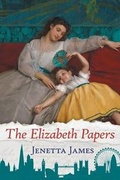 Cover: The Elizabeth Papers - Meryton Press